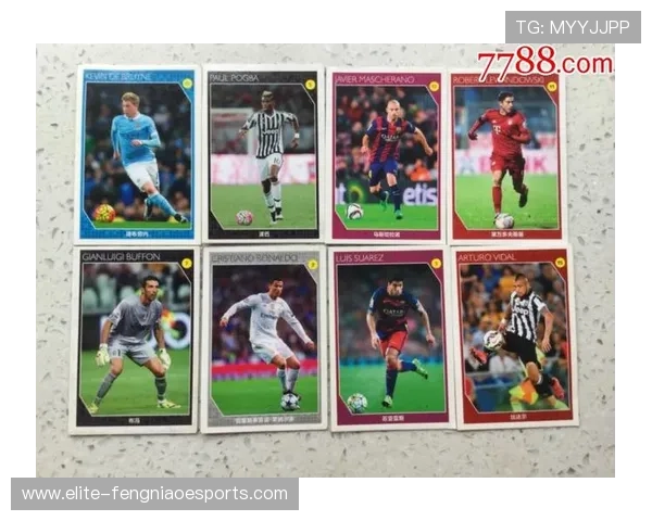 足球巨星卡册收藏指南揭示全球足球明星精彩瞬间与历史价值 足球巨星卡册收藏指南揭示全球足球明星精彩瞬间与历史价值