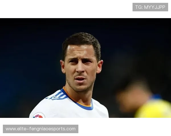 阿扎尔:从足球天才到挑战自我,回顾职业生涯的高峰与低谷 阿扎尔:从足球天才到挑战自我,回顾职业生涯的高峰与低谷